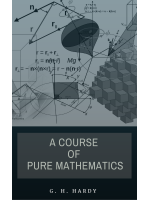 A Course of Pure Mathematics